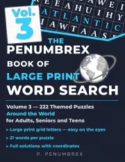 Front cover of The Penumbrex Book of Large Print Word Search — Volume 3